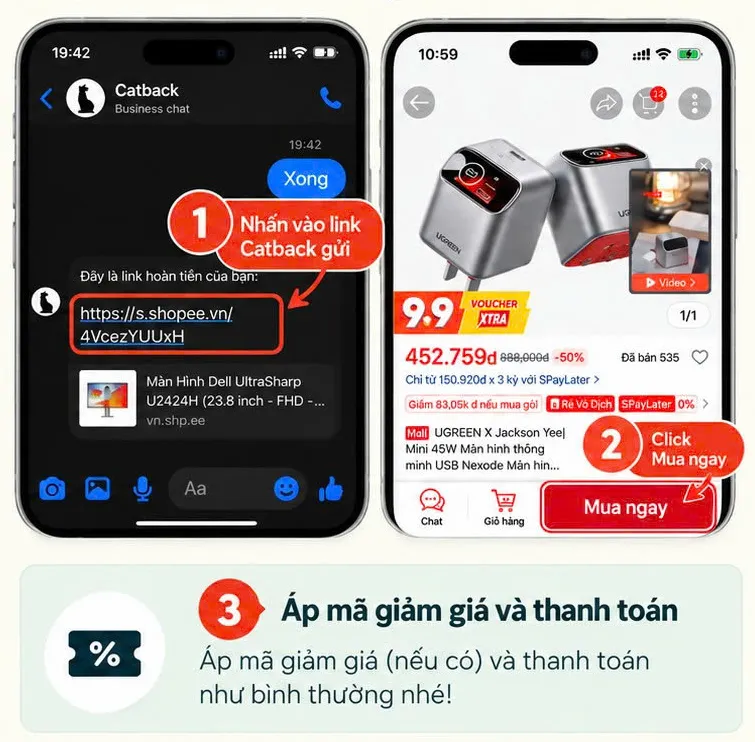 Nhấn vào link Catback gửi, bấm Mua ngay trên Shopee, rồi áp mã giảm giá và thanh toán.